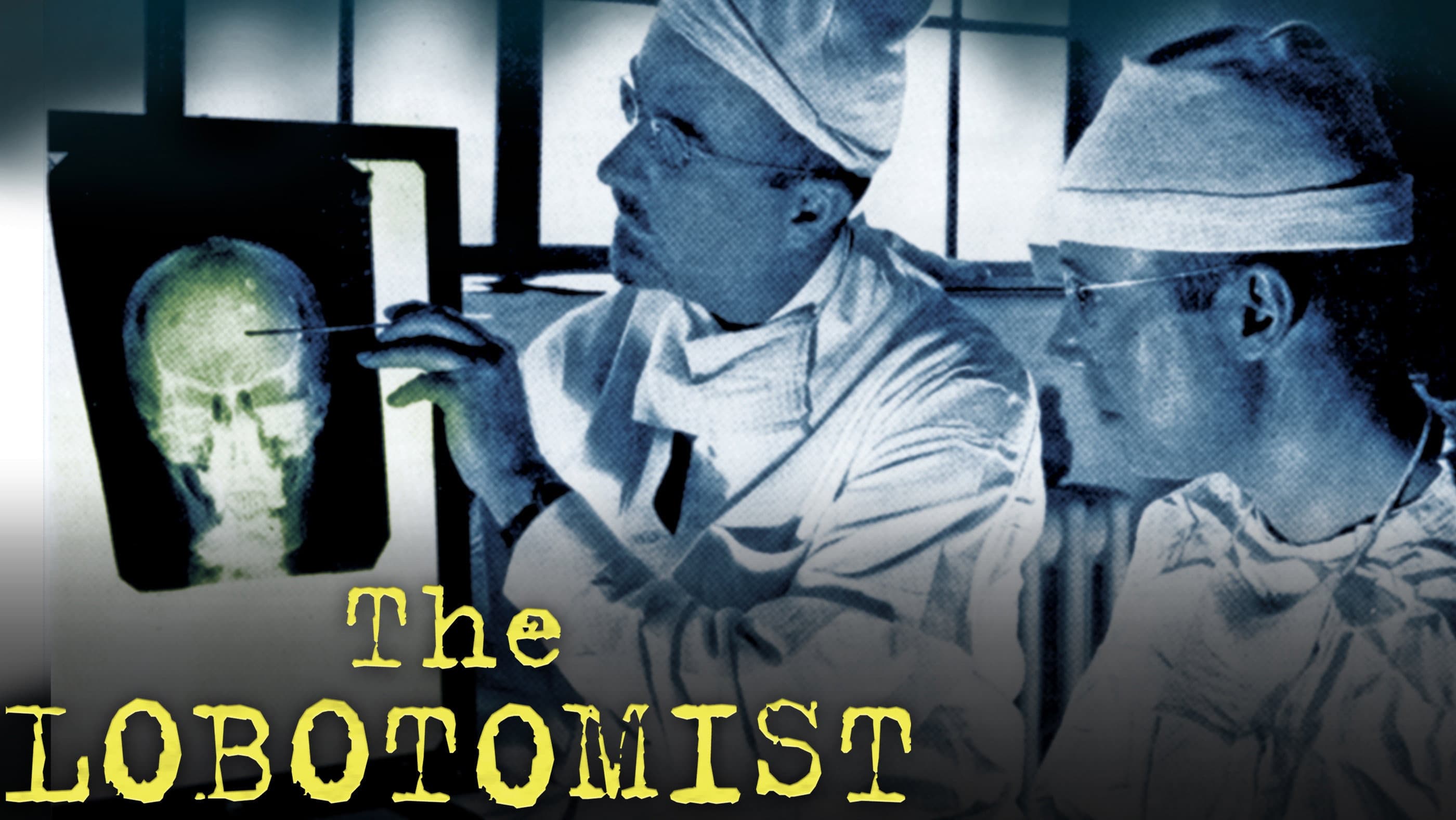 The Lobotomist backdrop