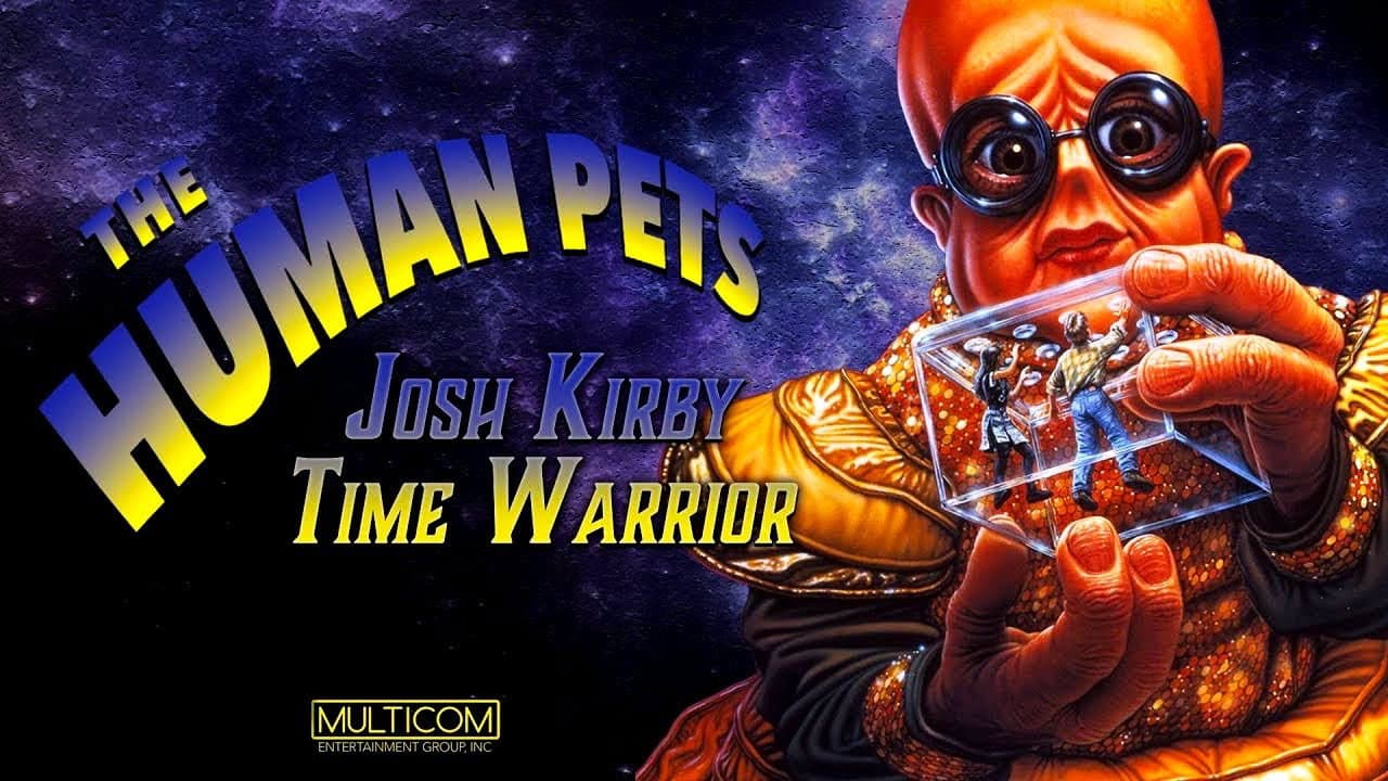 Josh Kirby... Time Warrior: The Human Pets backdrop