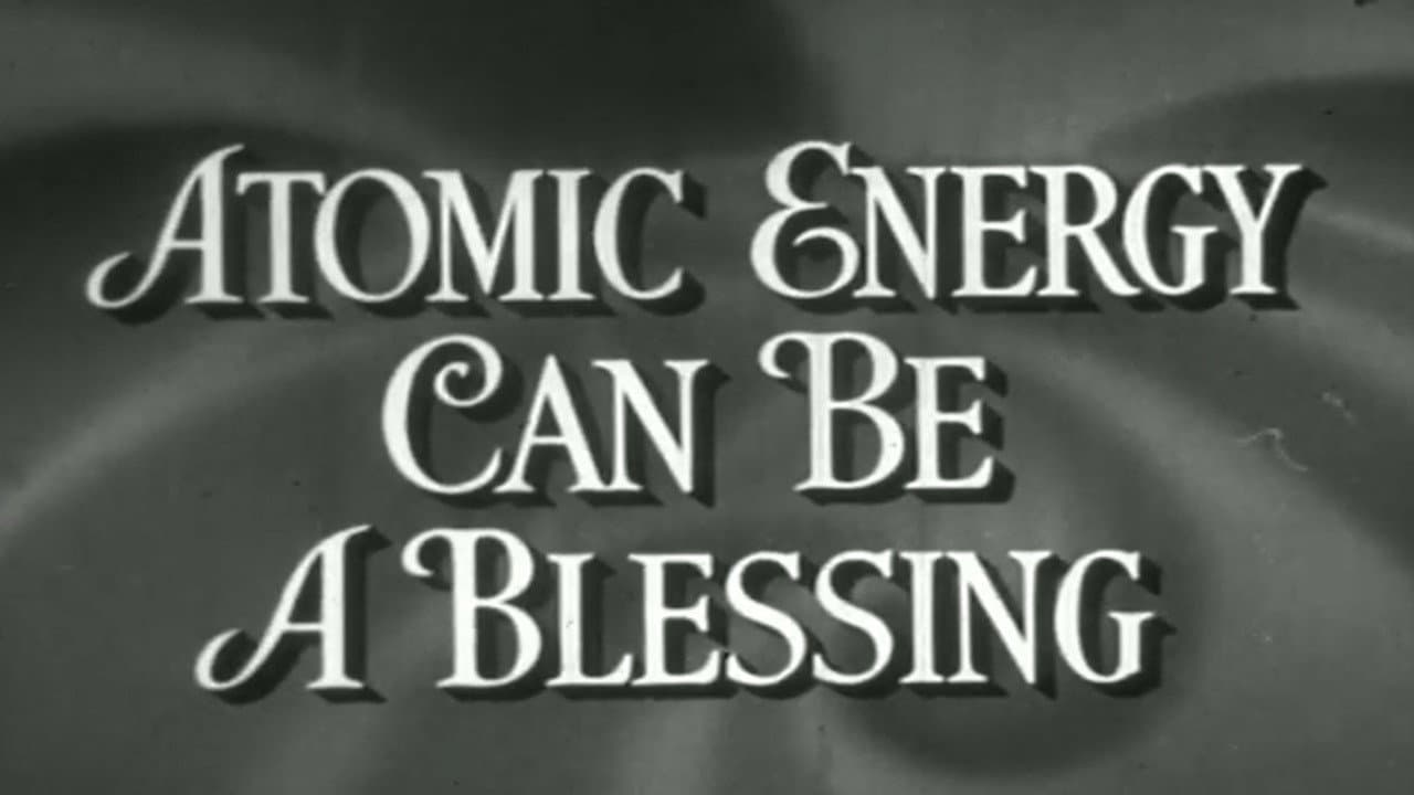 Atomic Energy Can Be A Blessing backdrop