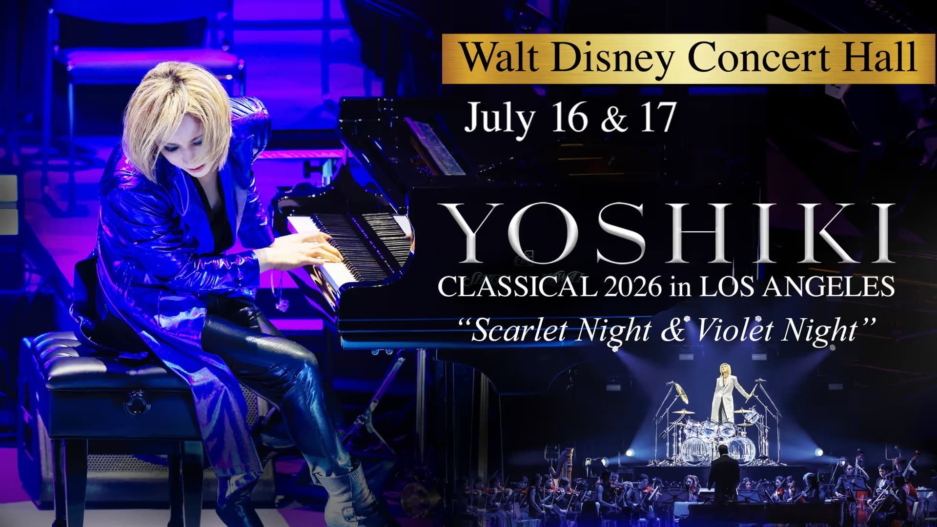YOSHIKI CLASSICAL 2026 in LOS ANGELES at WALT DISNEY CONCERT HALL “VIOLET NIGHT” backdrop