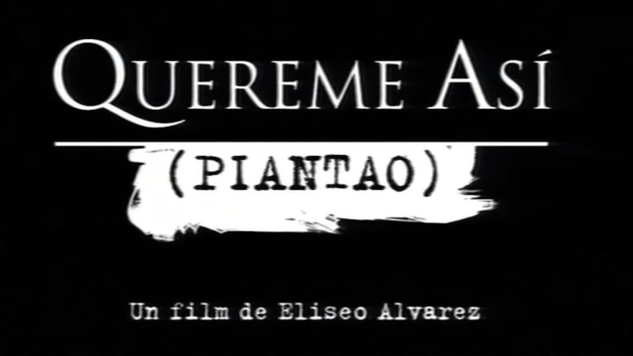 Quereme así (Piantao) backdrop