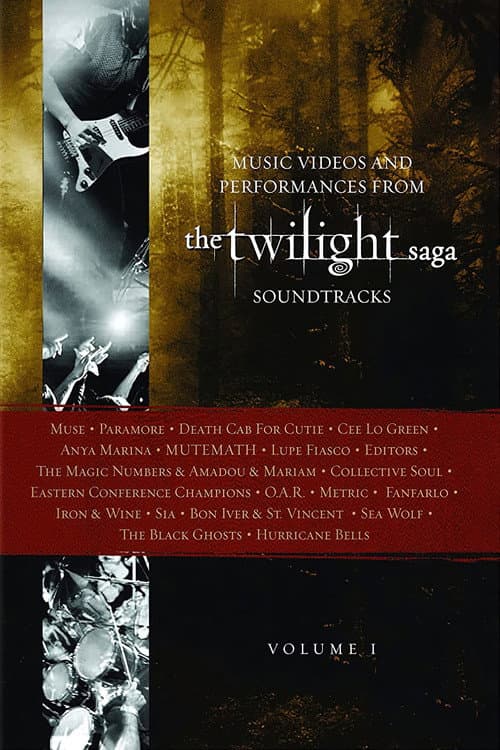 The Twilight Saga Soundtracks, Vol 1: Music Videos and Performances
