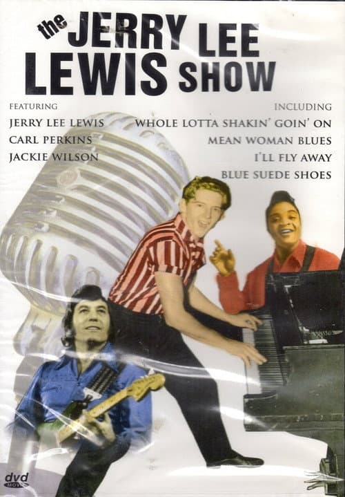 Jerry Lee Lewis: The Jerry Lee Lewis Show