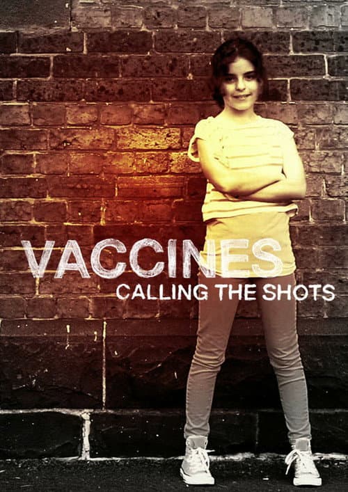 Vaccines: Calling the Shots