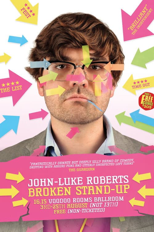 John-Luke Roberts: Broken Stand-up